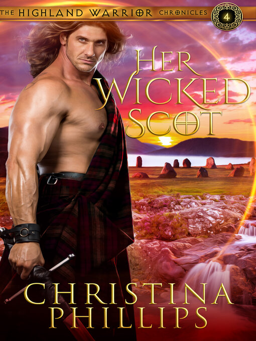Title details for Her Wicked Scot by Christina Phillips - Available